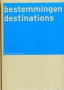 Bestemmingen-destinations