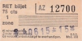 RET 1974 1 zone biljet 75 cts (350) -a