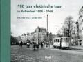 100-jaar-elektrische-tram-in-Rotterdam-1905-2005-deel-1 100-jaar-elektrische-tram-in-Rotterdam-1905-2005-deel-1