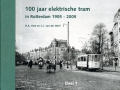 100-jaar-elektrische-tram-in-rotterdam-1905-2005-deel-1 100-jaar-elektrische-tram-in-rotterdam-1905-2005-deel-1