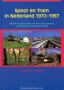 Spoor-en-Tram-in-Nederland-1972-1997