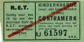 RET 1940 kinderkaartje contramerk -a