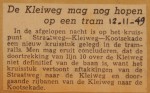 19491112-Kleiweg-mag-nog-hopen-op-een-tram, Verzameling Hans Kaper