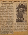 19510312-Trambaan-wordt-omhoog-gespoten, Verzameling Hans Kaper