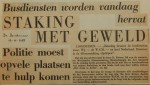 19631116-Staking-met-geweld-Dordtenaar