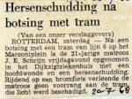 19680720 Hersenschudding na botsing met tram Marconiplein