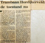 19680809 Trambaan Hordijkerveld, toestand nu (Parool)