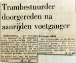 19681108 Trambestuurder doorgereden na aanrijding voetganger