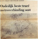 19681228 Oudedijk beste tracee metroverbinding oost
