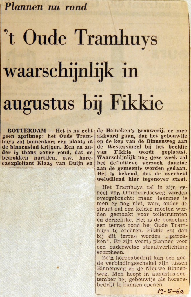 19690519 Oude Tramhuys in augustus bij Fikkie