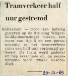 19691229 Tramverkeer half uur gestremd Meidoornsingel