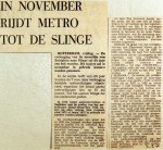 19700103 In november rijdt metro tot de Slinge