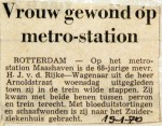 19700119 Vrouw gewond op metrostation Maashaven