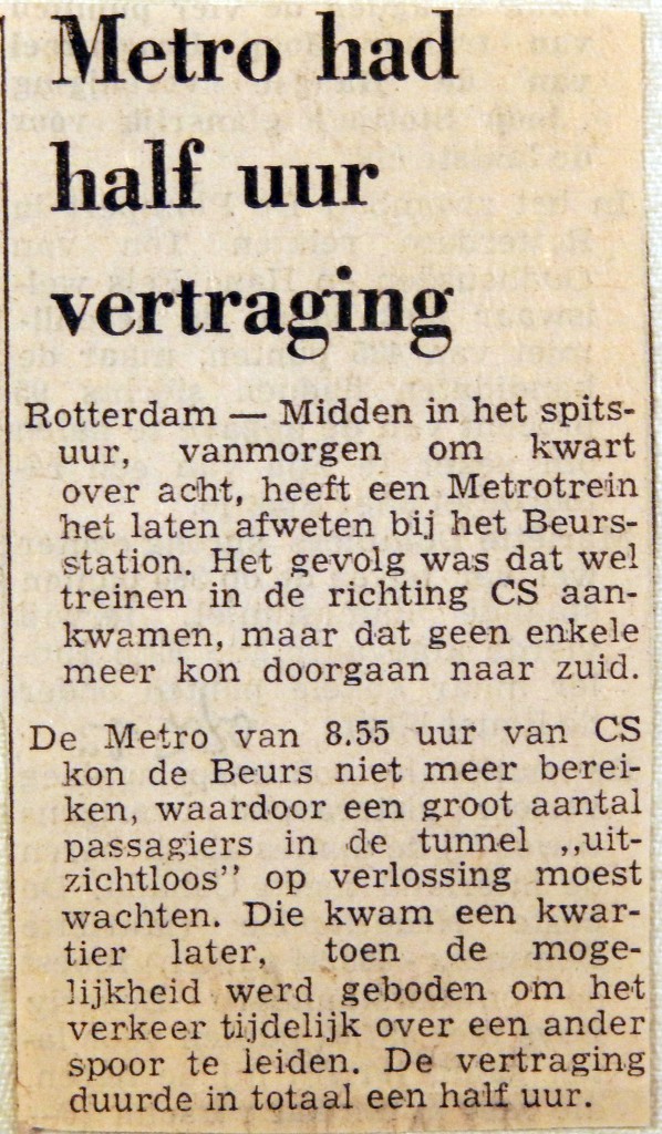 19700707 Metro had half uur vertraging