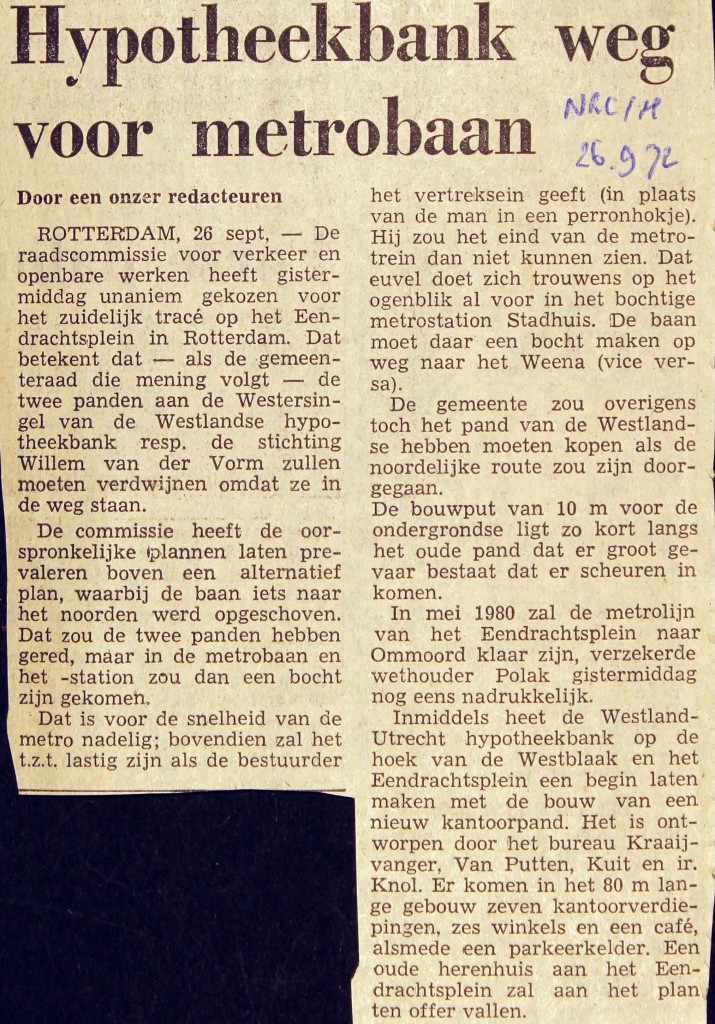 19720926 Bank weg voor metrobaan. (NRC)