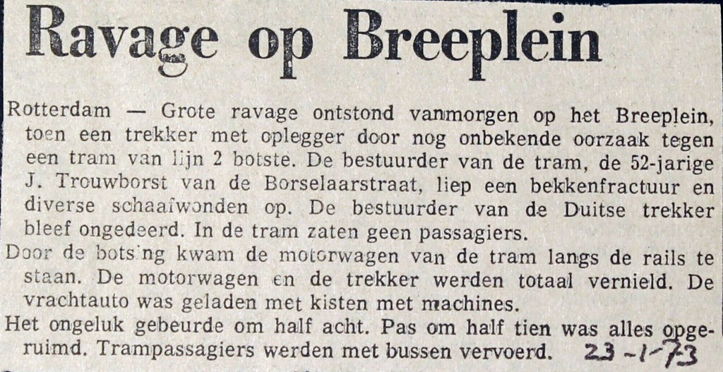 19730123 Ravage op Breeplein.