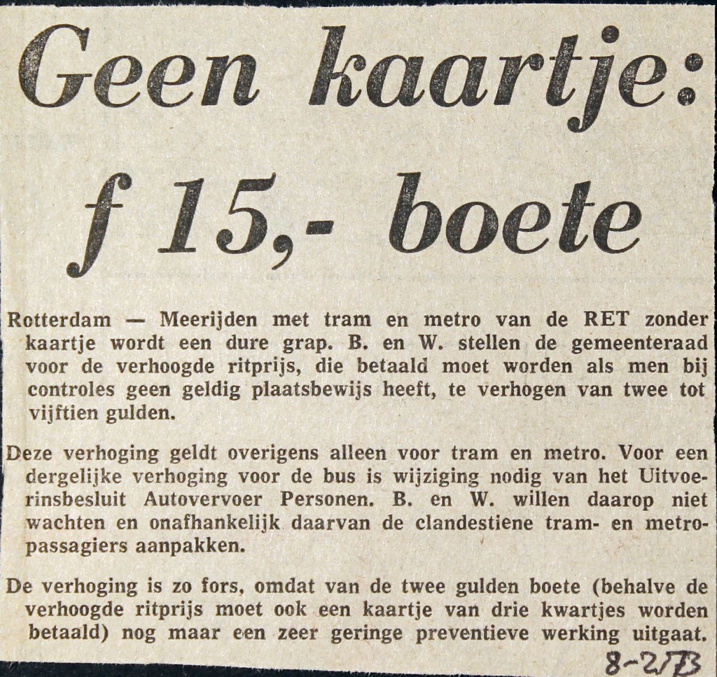 19730208 Geen kaartje, 15 gulden boete.